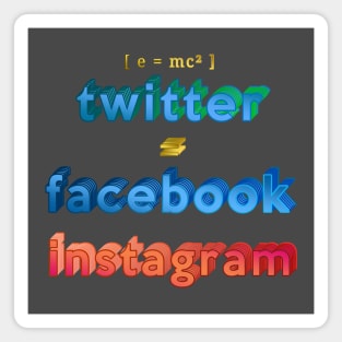 Twitter, Facebook, Instagram Magnet